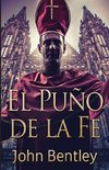 El Puño de la Fe