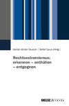 Rechtsextremismus: erkennen - enthüllen - entgegnen