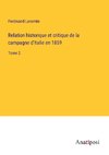 Relation historique et critique de la campagne d'Italie en 1859