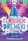 Flaschendrehen für Teenager