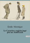 Le Caractère anglais jugé par un Américain