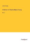 A Memoir of Charles Mayne Young