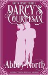 Amity (Darcy's Courtesan, Part Three)