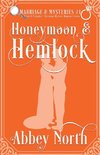 Honeymoon & Hemlock