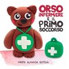 Orso infermiere e il primo soccorso