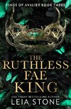 The Ruthless Fae King