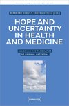 Hope and Uncertainty in Health and Medicine