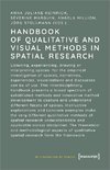 Handbook of Qualitative and Visual Methods in Spatial Research