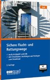 Sichere Flucht- und Rettungswege