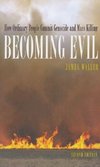 Waller, J: Becoming Evil