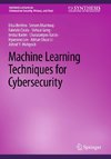 Machine Learning Techniques for Cybersecurity