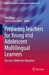 Preparing Teachers for Young and Adolescent Multilingual Learners