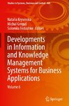 Developments in Information and Knowledge Management Systems for Business Applications