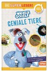 SUPERLESER! Woozle Goozle Geniale Tiere