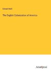 The English Colonization of America