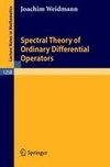 Spectral Theory of Ordinary Differential Operators