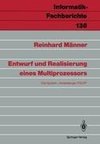 Entwurf und Realisierung eines Multiprozessors