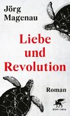 Liebe und Revolution