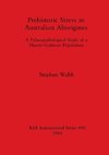 Prehistoric Stress in Australian Aborigines