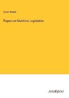 Papers on Maritime Legislation