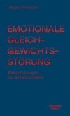 Emotionale Gleichgewichtsstörung