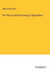 The Physics and Physiology of Spiritualism