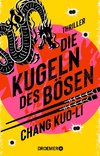 Die Kugeln des Bösen