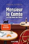 Monsieur le Comte und die Kunst des Tötens