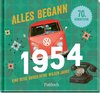 Alles begann 1954