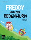 Freddy und der Redenwurm