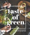 Taste of Green - Vegan & vegetarisch kochen