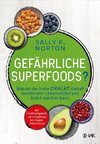 Gefährliche Superfoods?