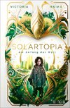 Solartopia - Am Anfang der Welt