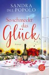 So schmeckt das Glück