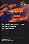 Batteri complessi rossi nella malattia parodontale