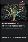 RICONOSCIMENTO DI IMMAGINI E MODELLI SONORI