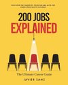 200 Jobs Explained