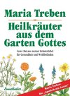 Heilkräuter aus dem Garten Gottes