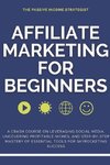 Affiliate Marketing for Beginners