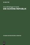 Die schöne Republik