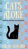 Cats Alone