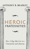 Heroic Fraternities