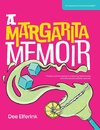 A Margarita Memoir