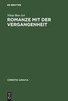 Romanze mit der Vergangenheit