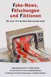 Fake-News, Fälschungen und Fiktionen (Sachbuch, Softcover)