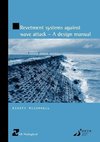 Revetment Systems Against Wave Attack - A Design Manual