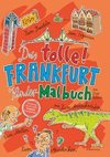 Das tolle Frankfurt Kinder-Malbuch