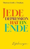 Jede Depression hat ein Ende