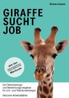 Giraffe sucht Job