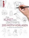 Kunst des Zeichnens Das große Vorlagenbuch